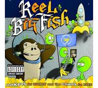 Reel Big Fish - Monkeys for Nothin' and the Chimps for Free + DVD
