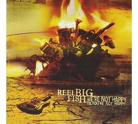 Reel Big Fish WE'RE NOT HAPPY 'TIL YOU'RE NOT HAPPY (CD) Album (US IMPORT)