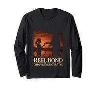 Reel Bond Daddy & Daughter Time Fishing Long Sleeve T-Shirt