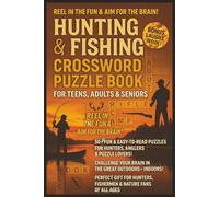 Reel In The Fun and Aim For The Brain Hunting and Fishing Crossword Puzzle Book: Easy to Read Brain Games for Teens, Adults & Seniors | About ... Holidays, Outdoorsman and Relaxation