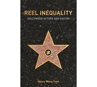 Reel Inequality: Hollywood Actors and Racism