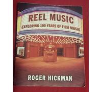 Reel Music - Exploring 100 Years of Film Music