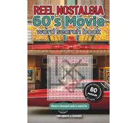 Reel Nostalgia: 60's Movie Word Search Book: A Nostalgic Word Search Journey Through 80 Iconic Films of the 1960s