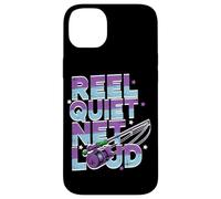 Reel quiet, net loud Case for iPhone 14 Plus