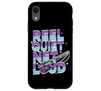 Reel quiet, net loud Case for iPhone XR
