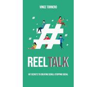 Reel Talk: My Secrets to Creating Scroll-Stopping Social