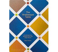 Reem Kassis - Arabesque Table Contemporary Recipes from the Arab Wor - Z245z