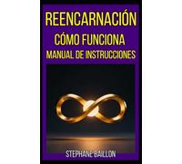 REENCARNACIÓN Cómo funciona Manual de instrucciones