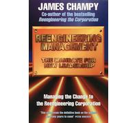 Reengineering Management: The Mandate for New Leadership