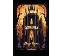 Reescribiendo a Dracula (Reescribiendo clasicos de la literatura y el cine)