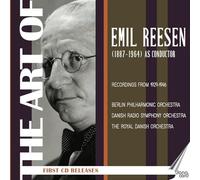 REESEN/DANISH STATE RADIO SO - The Art of Emil Reesen (1887-1964) as Conductor