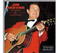 Reeves Jim - Dear Hearts And Gentle People
