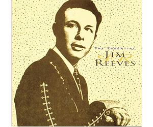 Reeves Jim - Jim Reeves the Essential