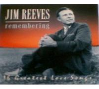 Reeves Jim - Remembering Jim Reeves