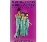 Reeves,M & Vandellas - Nowhere to Run-Martha Reeves & Vandel [CASSETTE]