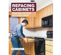 Refacing Cabinets: Making an Old Kitchen New (Fine Homebuilding)