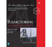 Martin Fowler – Refactoring: Improving the Design of Existing Code – Hardback