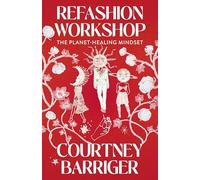 ReFashion Workshop: The Planet-Healing Mindset