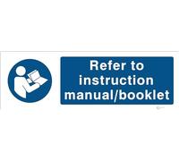 Refer To Instruction Manual/Booklet - Mandatory Machinery & General Signage - Durable, High-Visibility UK Compliance Sign (300x100mm Rigid PVC)