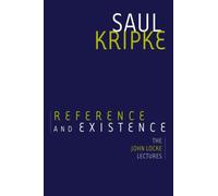 Reference and Existence : The John Locke Lectures