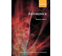 Reference (Oxford Surveys In Semantics And Pragmatics): 02 (Oxford Surveys in Semantics & Pragmatics No.2)