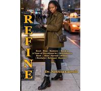 REFINE Root - Rise - Restore - Book 4