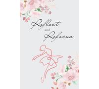 Reflect and Refocus: 30-Day Gratitude Journal for Women to Become More Mindful, Happy, and Peaceful