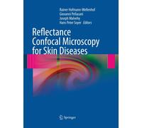Reflectance Confocal Microscopy for Skin Diseases