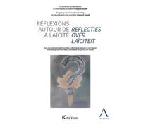 Reflecties over laïciteit/Réflexions autour de la laïcité