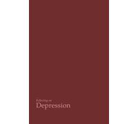 Reflecting on Depression: A gentle, research grounded journal for the heavy mind
