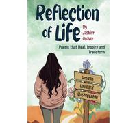 Reflection of Life: Unseen, Unspoken, Unstoppable