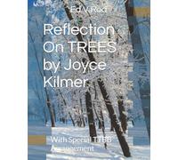 Reflection On TREES by Joyce Kilmer: With Special TTTBB Arrangement: 5