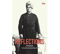 Reflections Swami Vivekananda