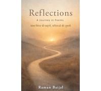 Reflections: A Journey in Poems