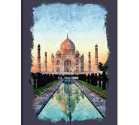 Reflections at Taj Mahal watercolor notebook - Indian journal - India composition book: 110 pages - A4 composition book - 8,5 x 11 - college ruled