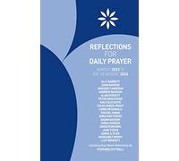 Reflections for Daily Prayer Advent 2023 to Christ the King 2024