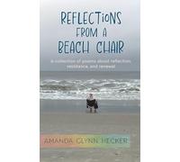 Reflections from a Beach Chair