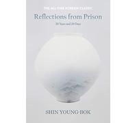 Reflections from Prison: 20 Years and 20 Days as a Political Prisoner