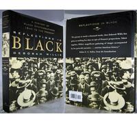 Reflections in Black - A History of Black Photographers, 1840 to the Present