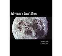 Reflections in Diana's Mirror: A Devotional for the Queen of Heaven
