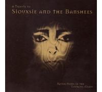 Reflections in the Looking Glass: a Tribute to Siouxsie & the Banshees By Various Artists (2001-07-09)