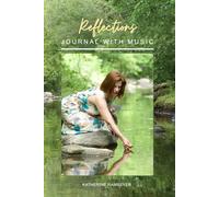 Reflections Journal with Music: A Small Scripture Meditation Guide