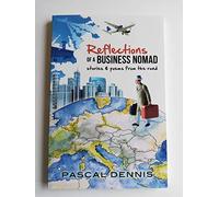 Reflections of a Business Nomad: Stories & Poems from the Road