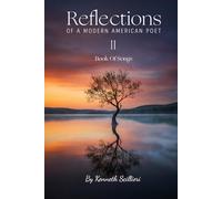 Reflections Of a Modern American Poet II: Book of Songs