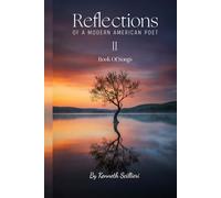 Reflections Of a Modern American Poet II: Book of Songs