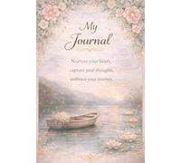 Reflections of My Journey: A Weekly Journal for Growth & Life Experiences