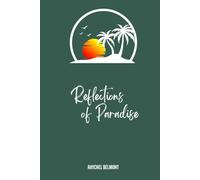 Reflections of Paradise