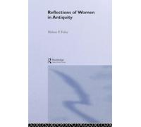 Reflections of Women in Antiquity