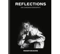 Reflections : On Cinematography | Sunday Times Bestseller