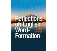 Reflections on English Word-Formation